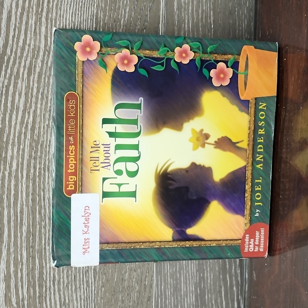 Tell me about faith big topics for little kids book